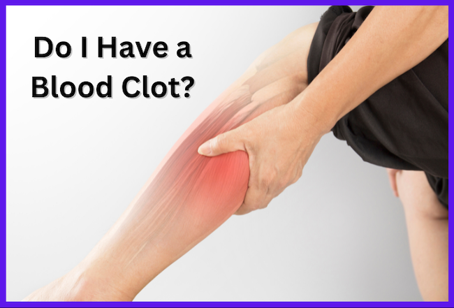 Do I Have a Blood Clot After Plastic Surgery?
